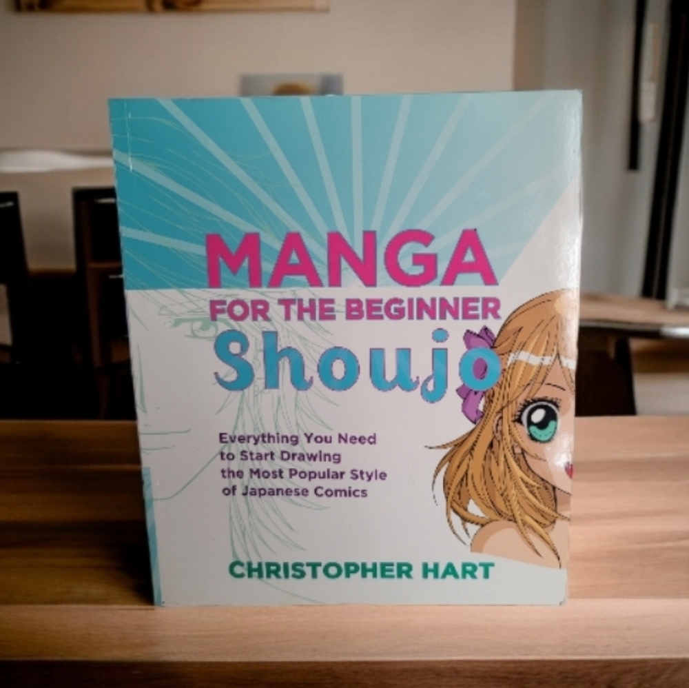 Manga for the Beginner Shoujo: Everything You Need by Christopher Hart LIKE NEW